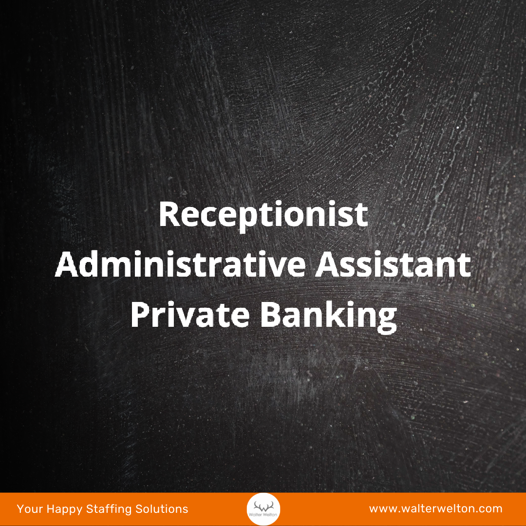 Front Desk - Administrative Assistant - Banking - Brussels